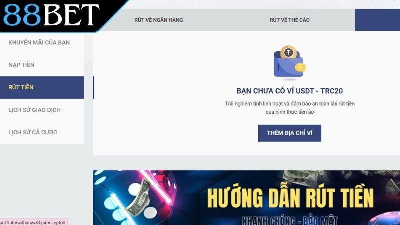 Hướng Dẫn Cách Rút Tiền 88Bet Chi Tiết Và Nhanh Chóng Nhất Quy trình chi tiết các bước rút tiền 88Bet